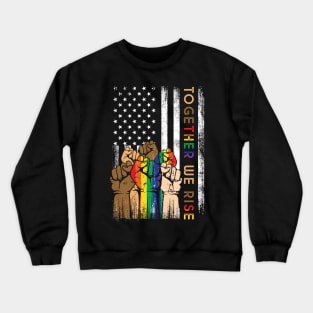 Vintage Pride LGBT Together We Rise American Flag Gift Black Lives Matter Crewneck Sweatshirt